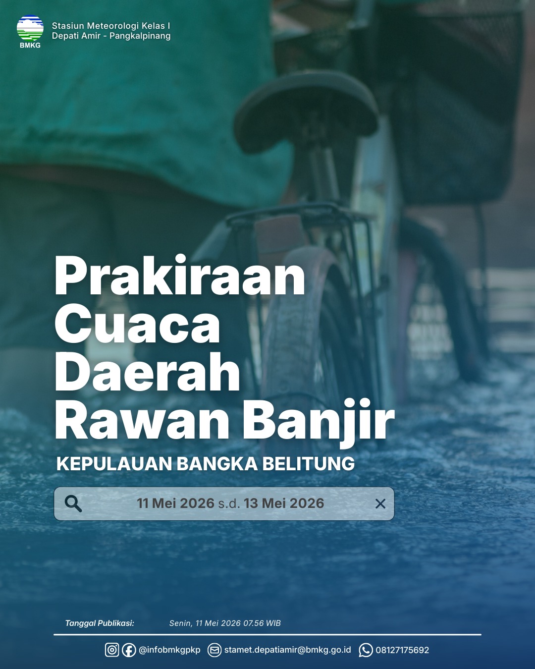 Prakiraan Cuaca Daerah Rawan Banjir 11-13 Mei 2026